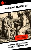 Jesus Christus und Prophet Muhammad: Zwei Biographien (eBook, ePUB)