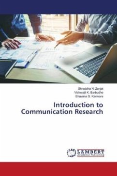 Introduction to Communication Research - Zanjat, Shraddha N.;Barbudhe, Vishwajit K.;Karmore, Bhavana S.