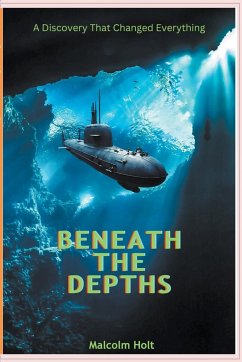 Beaneath the Depths - Holt, Malcolm