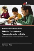 Rivoluzione educativa STEAM: Trasformare l'apprendimento in India