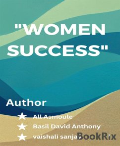 Women Success (eBook, ePUB) - Asmoule chawdhary, All