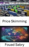 Price Skimming (eBook, ePUB)