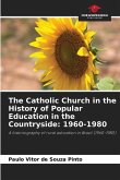 The Catholic Church in the History of Popular Education in the Countryside: 1960-1980