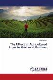The Effect of Agricultural Loan to the Local Farmers