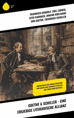 Cover Goethe & Schiller - Eine ergiebige literarische Allianz (eBook, ePUB)