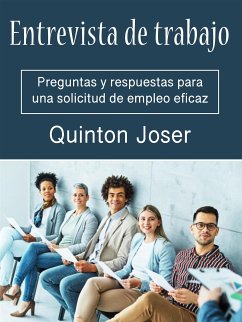 Entrevista de trabajo (eBook, ePUB) - Joser, Quinton