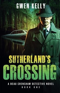 Cover Sutherland's Crossing - A Beau Crenshaw Detective Novel