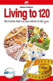 Living to 120 (eBook, ePUB)