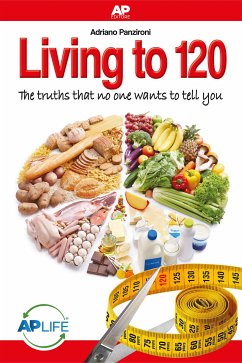 Living to 120 (eBook, ePUB) - Panzironi, Adriano