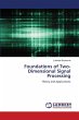 Foundations of Two-Dimensional Signal... - Bild 1