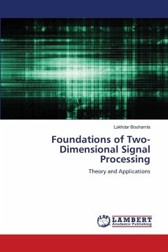 Foundations of Two-Dimensional Signal Processing