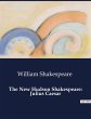 The New Hudson Shakespeare: Julius... - Bild 1