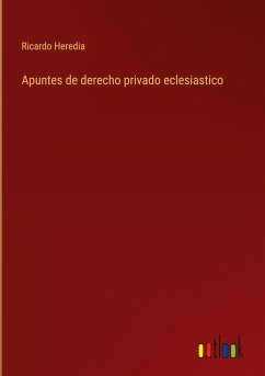 Apuntes de derecho privado eclesiastico