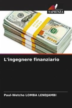 L'ingegnere finanziario - Lomba Lendjambi, Paul-Wetcho