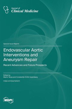 Endovascular Aortic Interventions and Aneurysm Repair