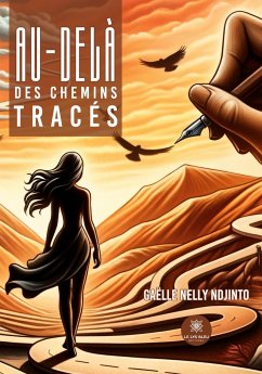 Au-delà des chemins tracés - Gaëlle Nelly Ndjinto