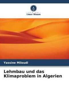 Lehmbau und das Klimaproblem in Algerien - MILOUDI, Yassine