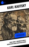 Karl Marx & Friedrich Engels: Architekten einer neuen Weltvision (eBook, ePUB)
