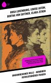Ungebrochener Wille - Memoiren revolutionärer Frauen (eBook, ePUB)