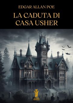 La caduta di Casa Usher (eBook, ePUB) - Allan Poe, Edgar