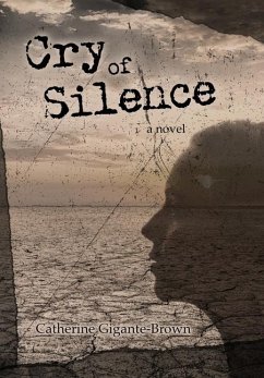 Cry of Silence - Gigante-Brown, Catherine