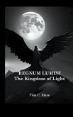 Regnum Lumini - The Kingdom of Light