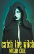 Catch the Witch - Bild 1