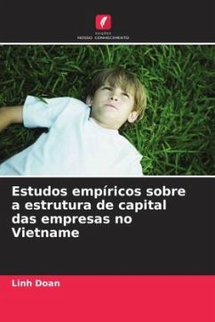 Estudos empíricos sobre a estrutura de capital das empresas no Vietname - Doan, Linh