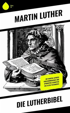 Die Lutherbibel (eBook, ePUB) - Luther, Martin