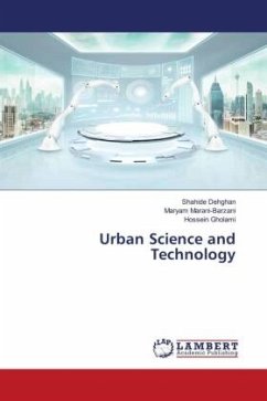 Urban Science and Technology - Dehghan, Shahide;Marani-Barzani, Maryam;Gholami, Hossein