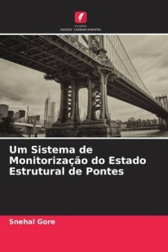 Um Sistema de Monitorização do Estado Estrutural de Pontes - Gore, Snehal