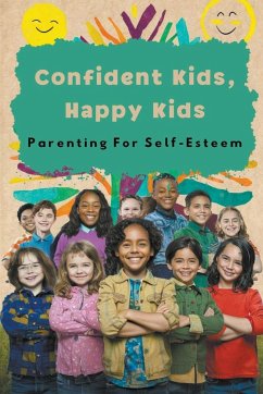 Confident Kids, Happy Kids - Manuela, Negoita