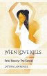 When Love Kills - Bild 1