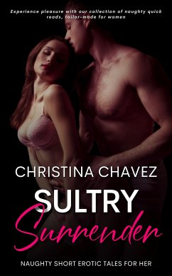 Sultry Surrender (eBook, ePUB) - Chavez, Christina