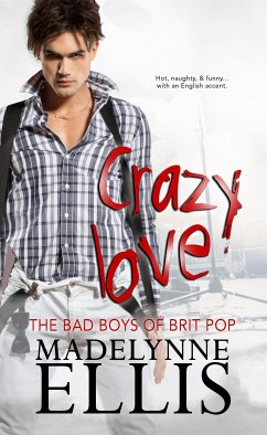 Crazy Love (eBook, ePUB) - Ellis, Madelynne