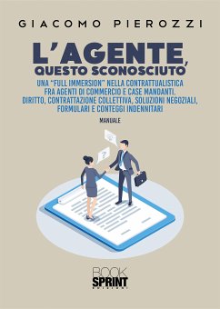 L’agente, questo sconosciuto (eBook, PDF) - Pierozzi, Giacomo