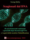 Scagionati dal DNA (eBook, ePUB)