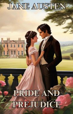 Pride And Prejudice(Illustrated) (eBook, ePUB) - Austen, Jane