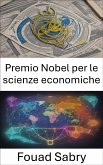 Premio Nobel per le scienze economiche (eBook, ePUB)