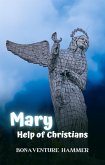 Mary, Help of Christians (eBook, ePUB)