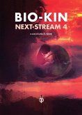 Bio-Kin – NeXT-Stream 4 (eBook, ePUB)