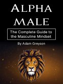 Alpha Male (eBook, ePUB)