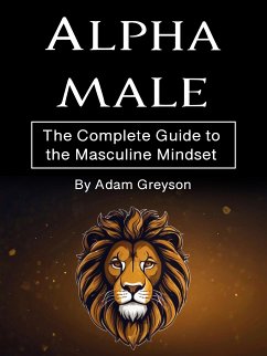 Alpha Male (eBook, ePUB) - Greyson, Adam