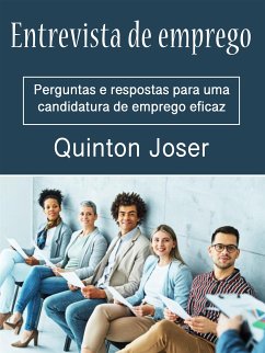 Entrevista de emprego (eBook, ePUB) - Joser, Quinton