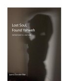 Lost Soul, Found Yahweh (eBook, ePUB)