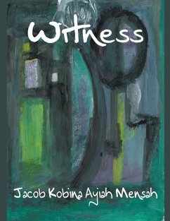 Witness - Mensah, Jacob Kobina Ayiah