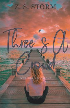 Three's A Crowd - Storm, Z. S.