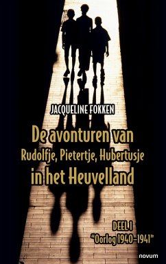 De avonturen van Rudolfje, Pietertje, Hubertusje in het Heuvelland - Fokken, Jacqueline