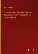 Communications With India, China, &C.,... - Bild 1