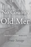No Country for Old Men No Country for Old Men